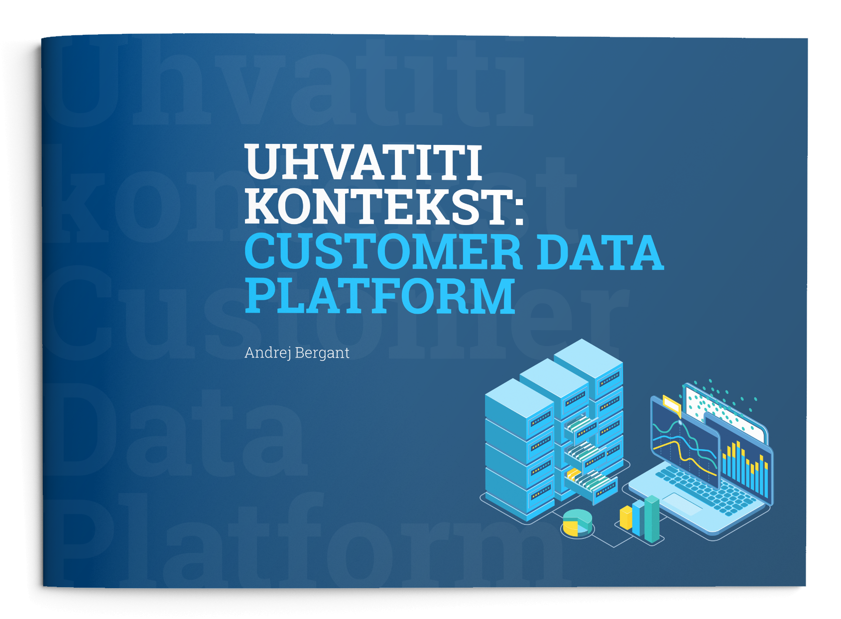HR_Naslovka_UHVATITI-KONTEKST_Customer-Data-Platform